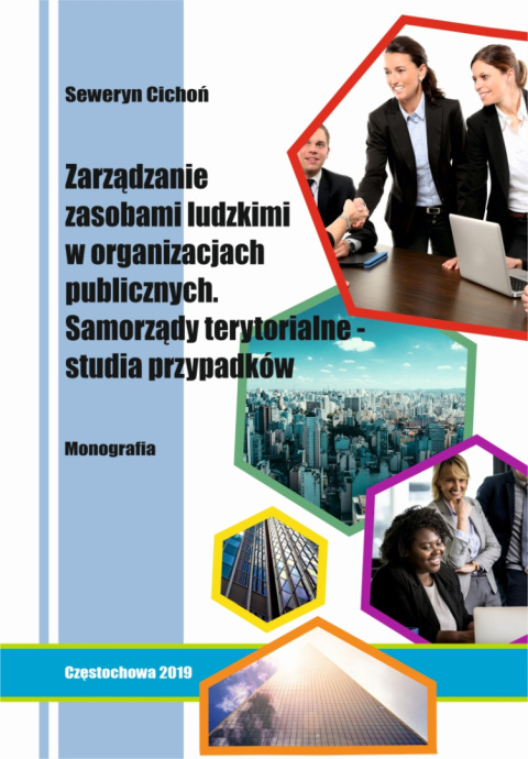 ZARZĄDZANIE ZASOBAMI LUDZKIMI W ORGANIZACJACH PUBLICZNYCH. SAMORZĄDY